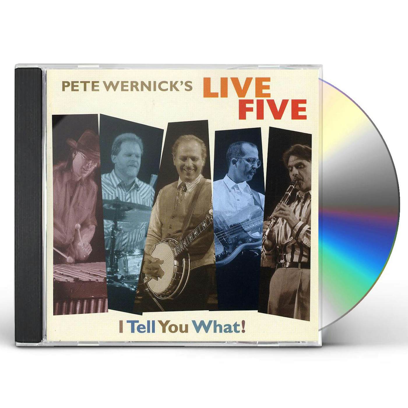 Pete Wernick I TELL YOU WHAT CD