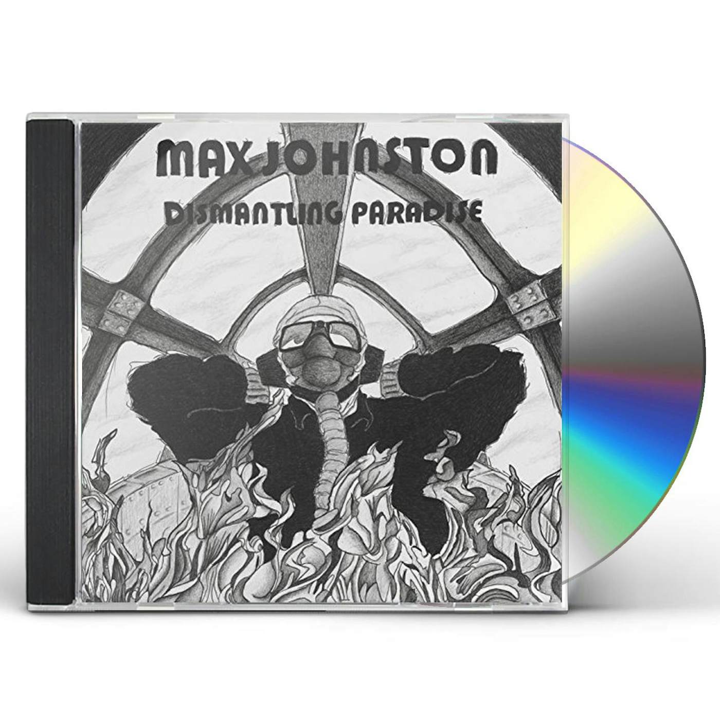 Max Johnston DISMANTLING PARADISE CD