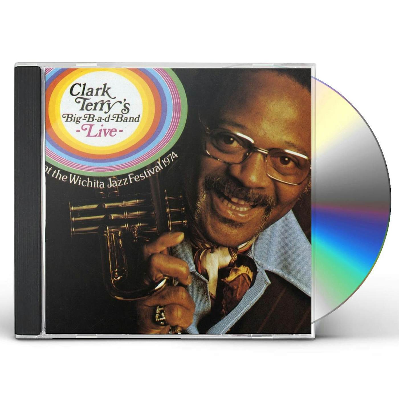 Clark Terry BIG BAD BAND LIVE AT THE WICHITA FESTIVAL 1974 CD