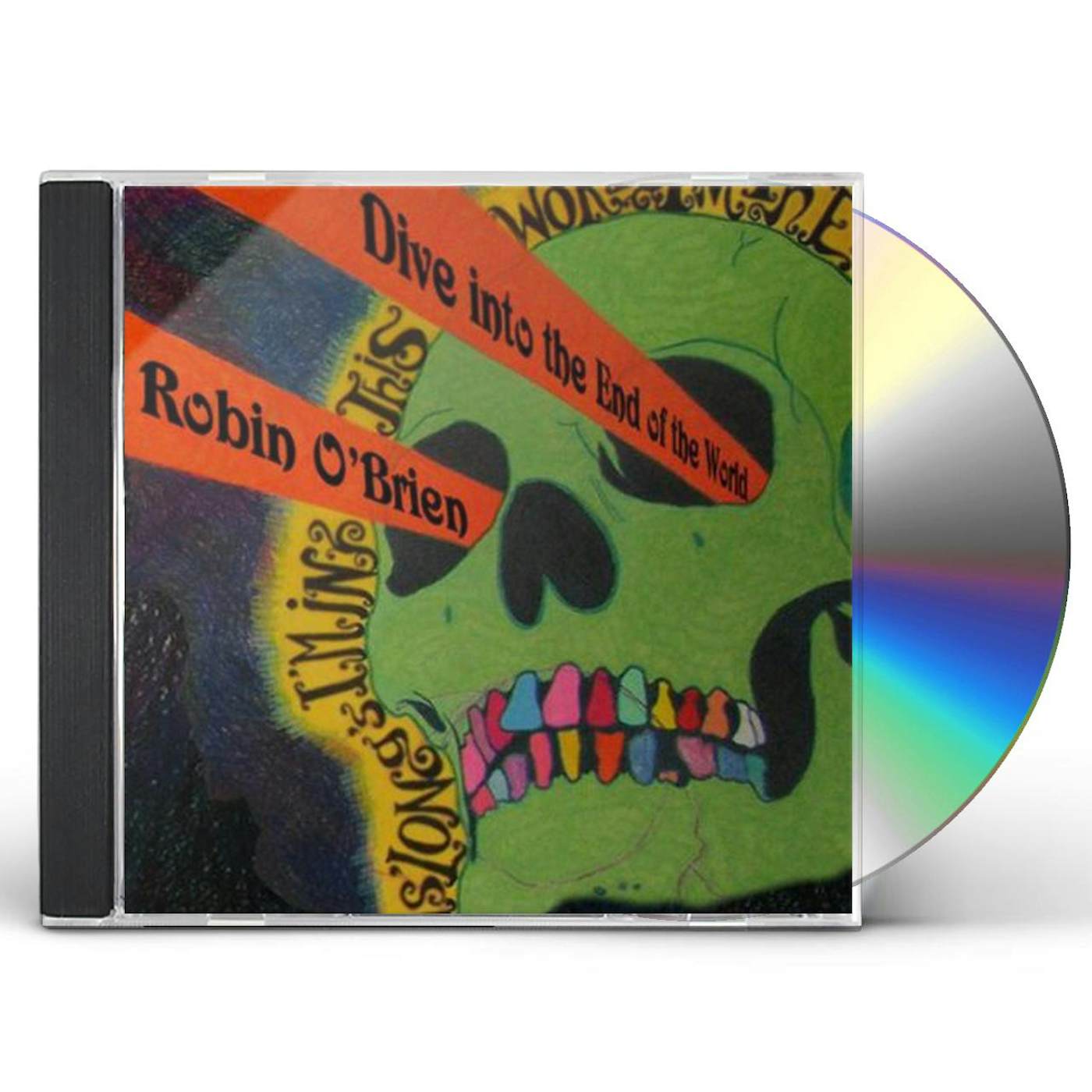 Robin O'Brien DIVE INTO THE END OF THE WORLD CD