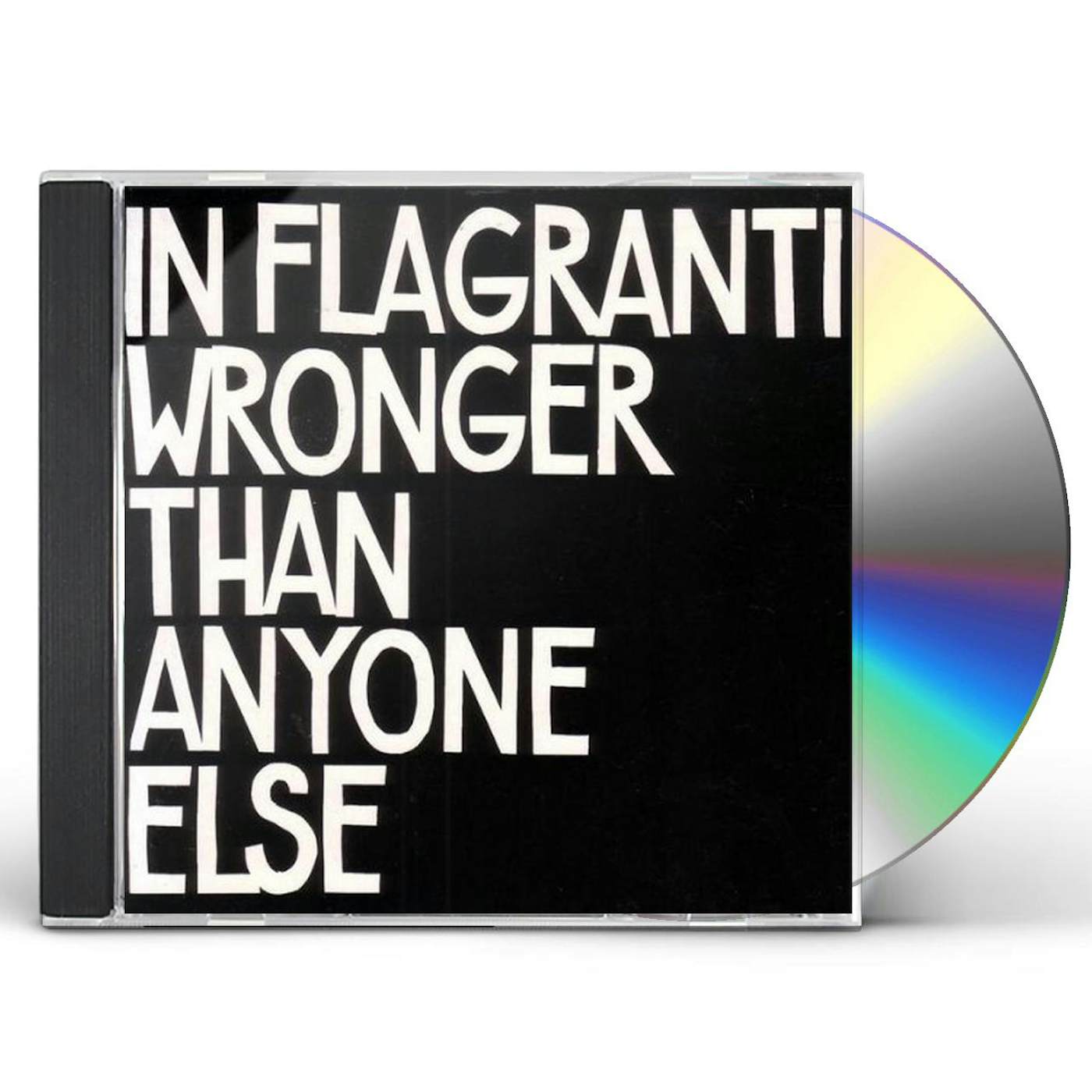 In Flagranti WRONGER THAN ANYONE ELSE CD