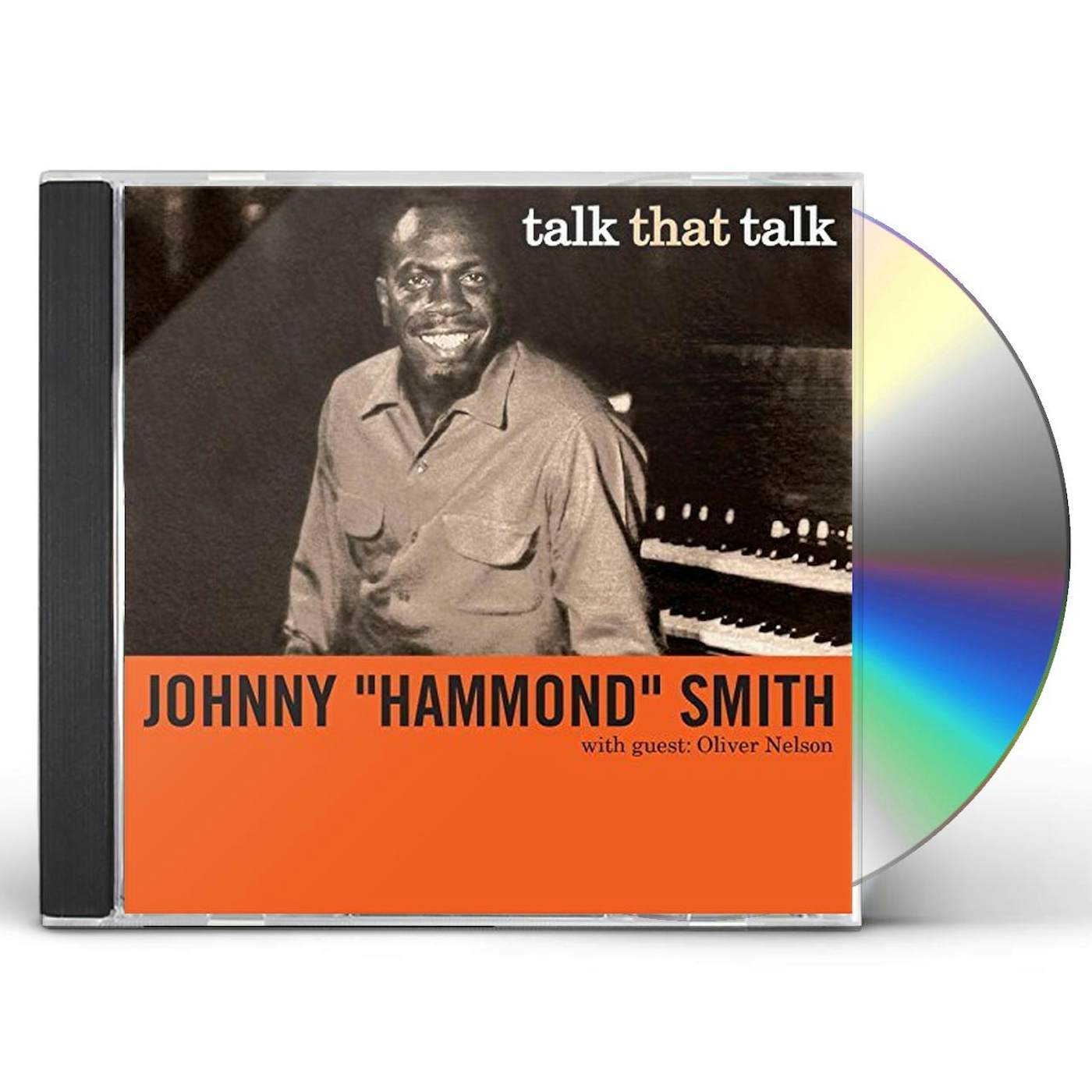 Johnny "Hammond" Smith TALK THAT TALK CD