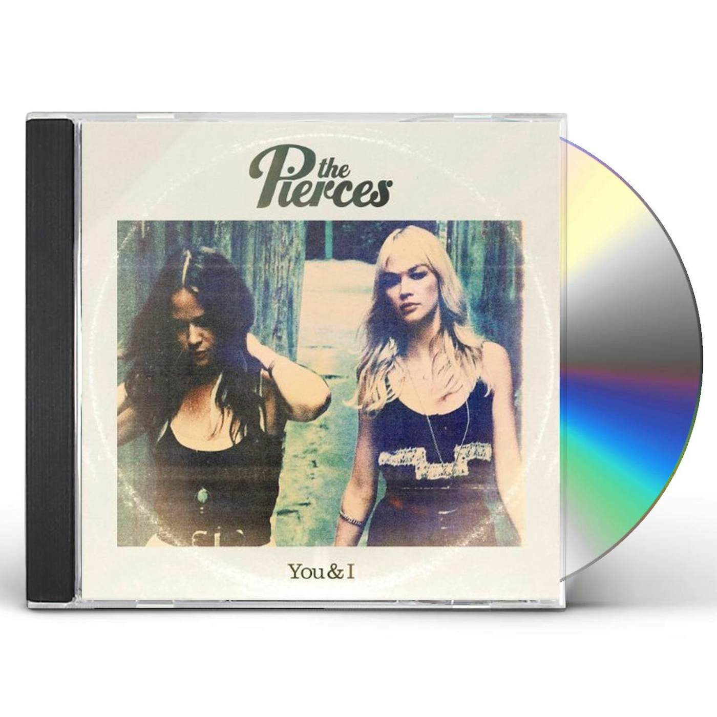 The Pierces YOU & I CD
