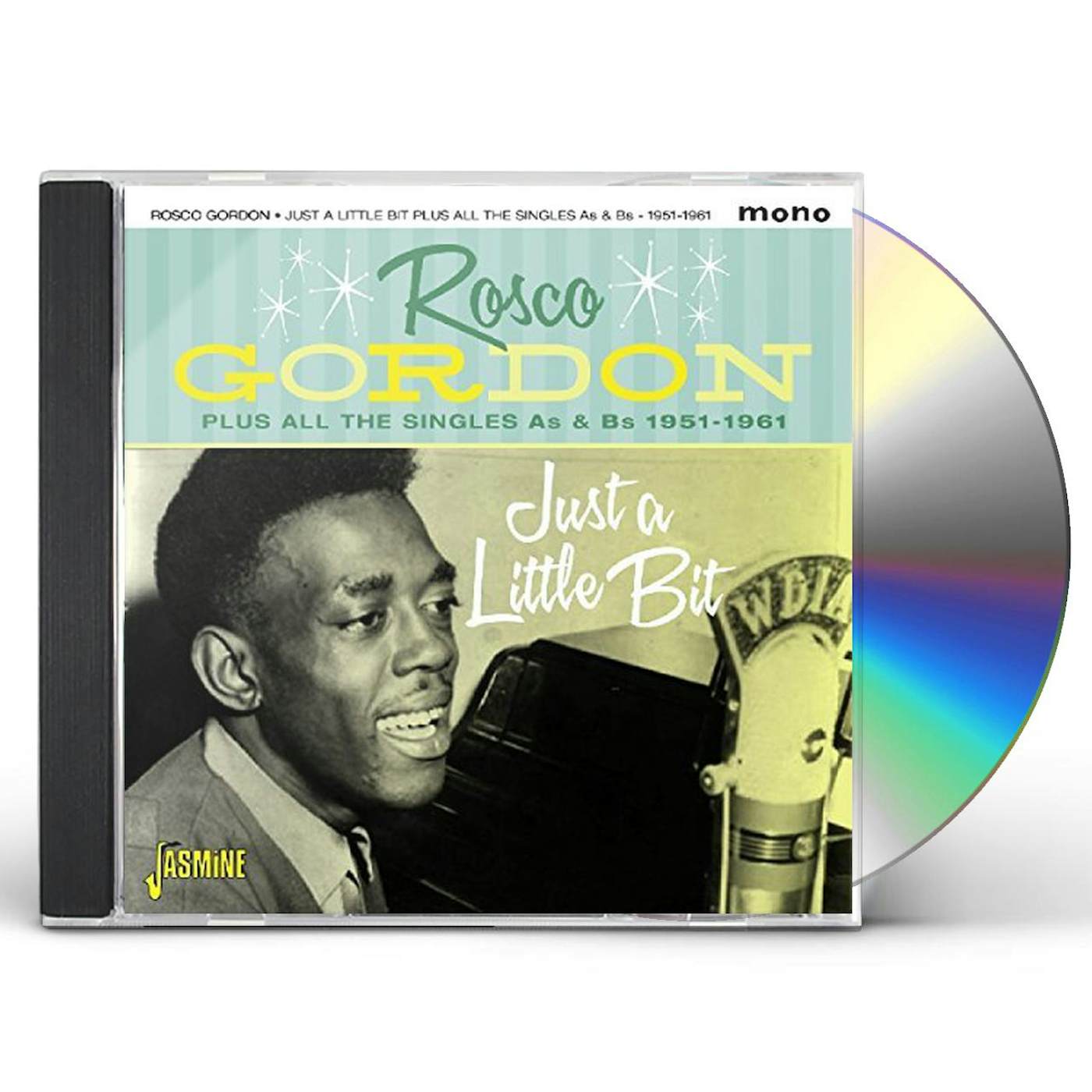 Rosco Gordon JUST A LITTLE BIT PLUS ALL THE SINGLES AS & BS CD