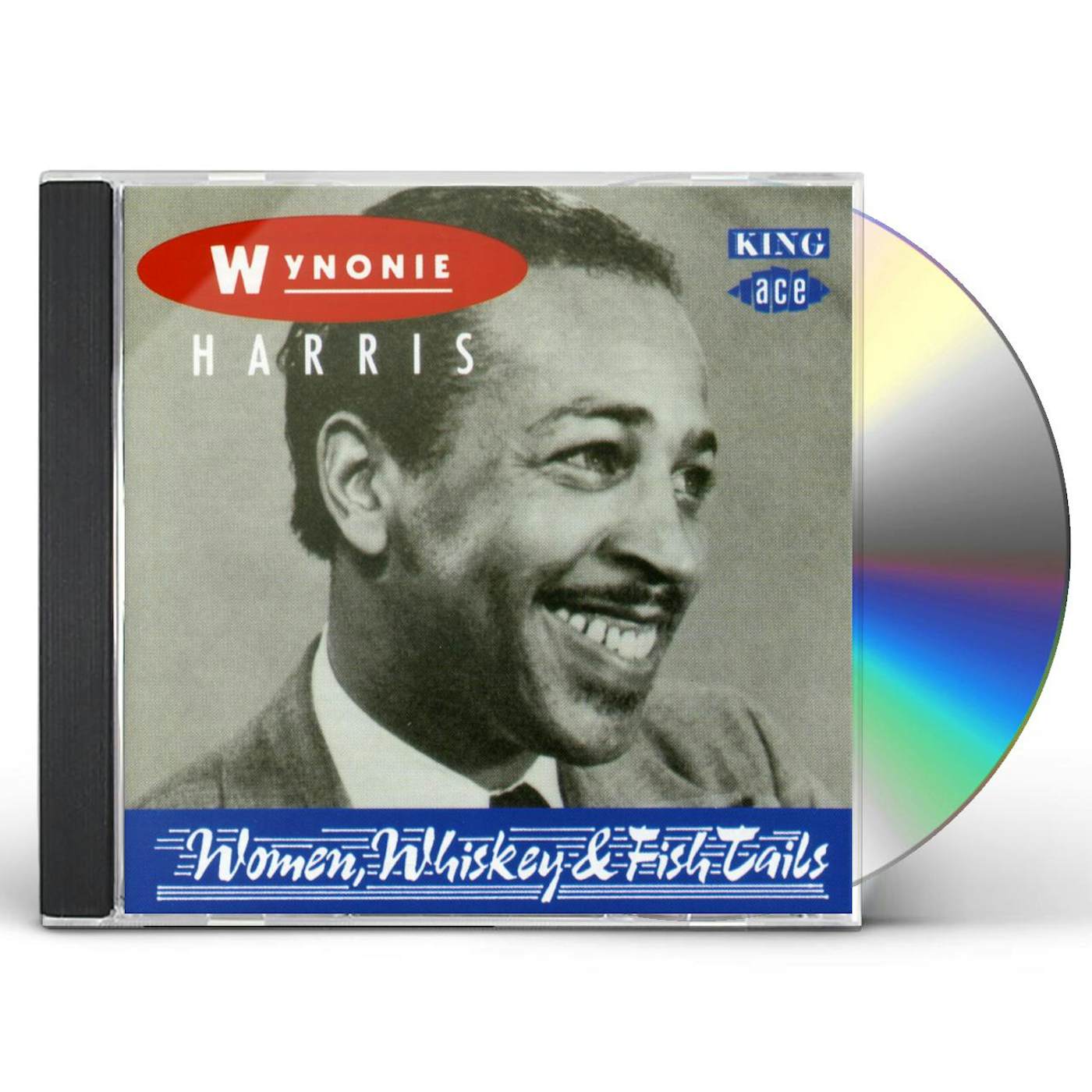 Wynonie Harris WOMEN WHISKEY & FISH TAILS CD