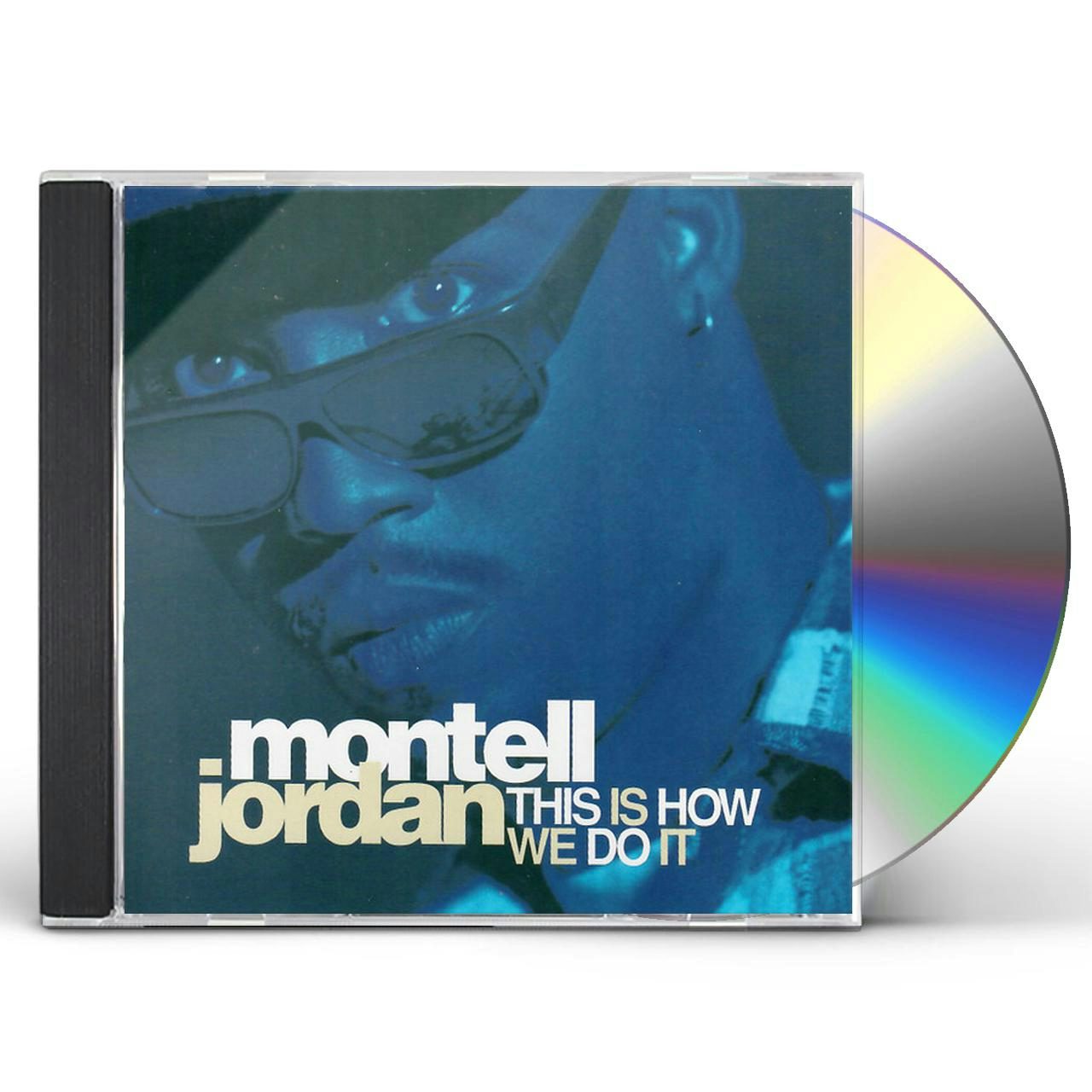 montell jordan this is how we do it
