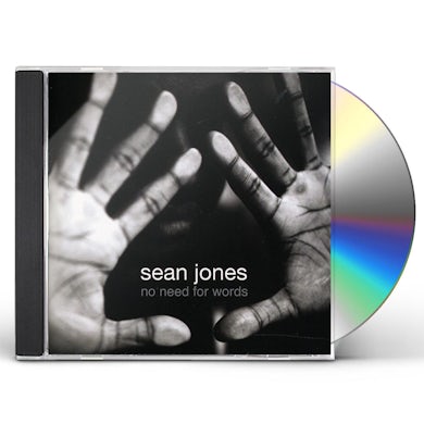 Sean Jones NO NEED FOR WORDS CD