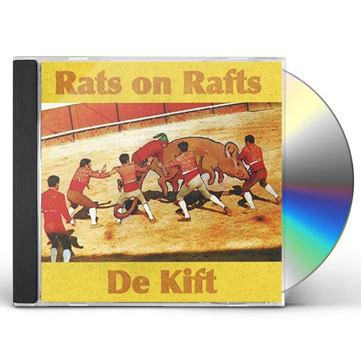 Rats On Rafts DE KIFT CD
