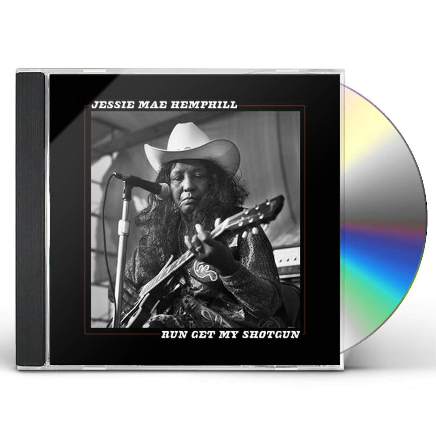 Jessie Mae Hemphill RUN GET MY SHOTGUN CD