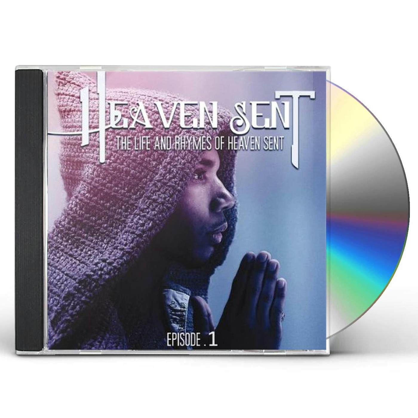 LIFE & RHYMES OF HEAVEN SENT EPISODE 1 CD