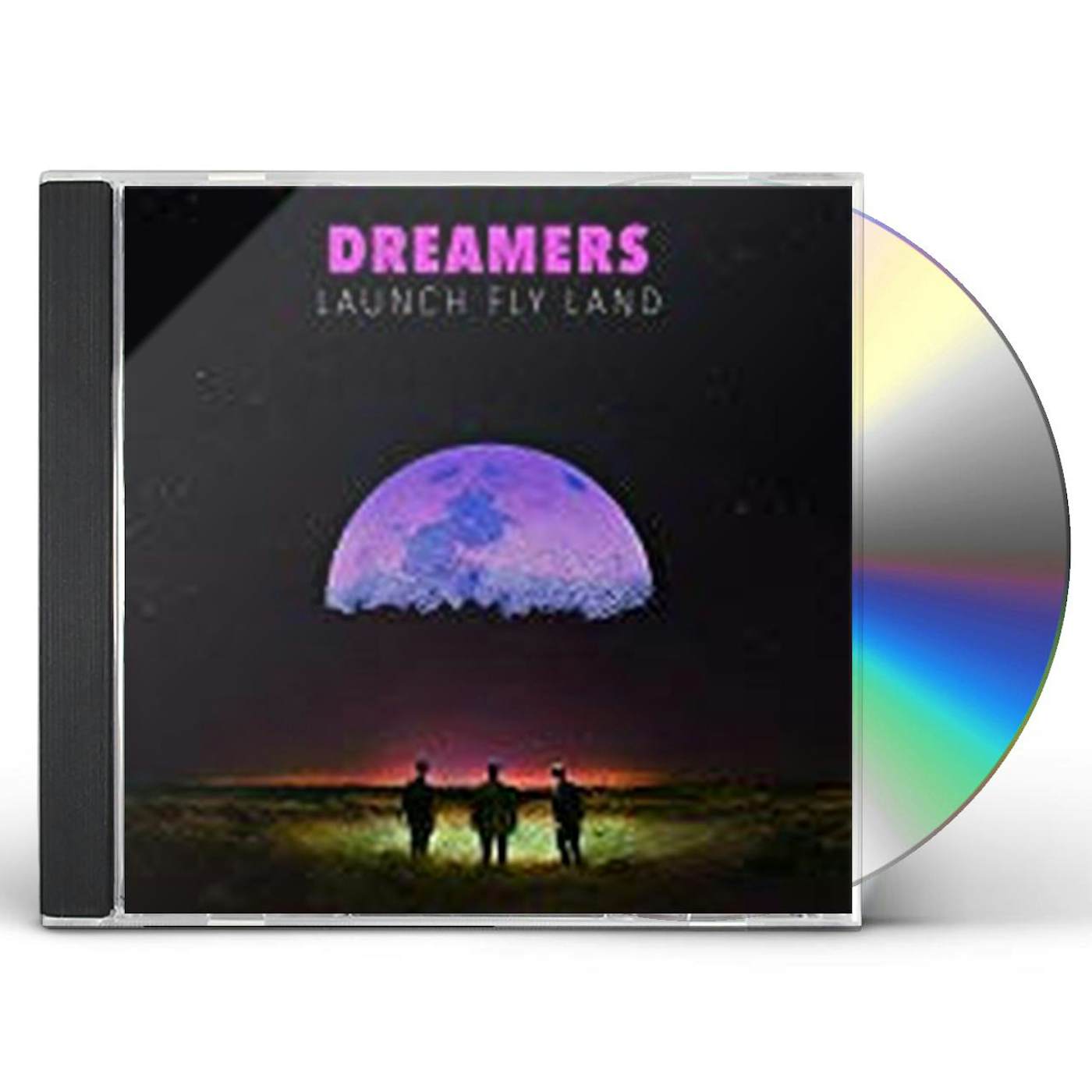 DREAMERS LAUNCH, FLY, LAND CD