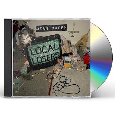 Mean Creek LOCAL LOSERS CD