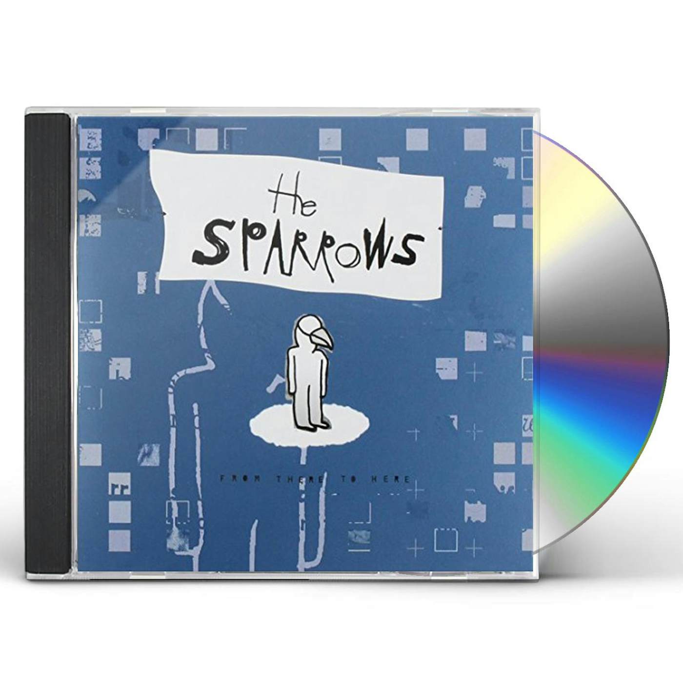 Sparrows FROM THERE TO HERE CD