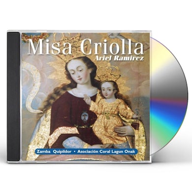 Ariel Ramirez MISA CRIOLLA CD