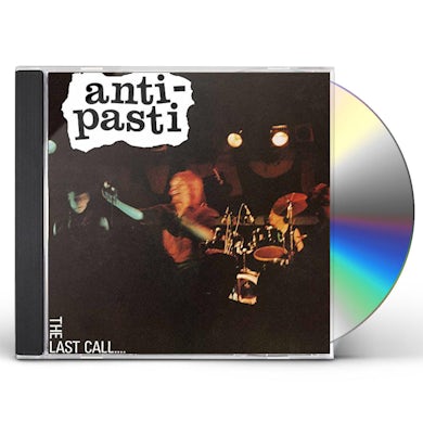 ANTI-PASTI LAST CALL CD