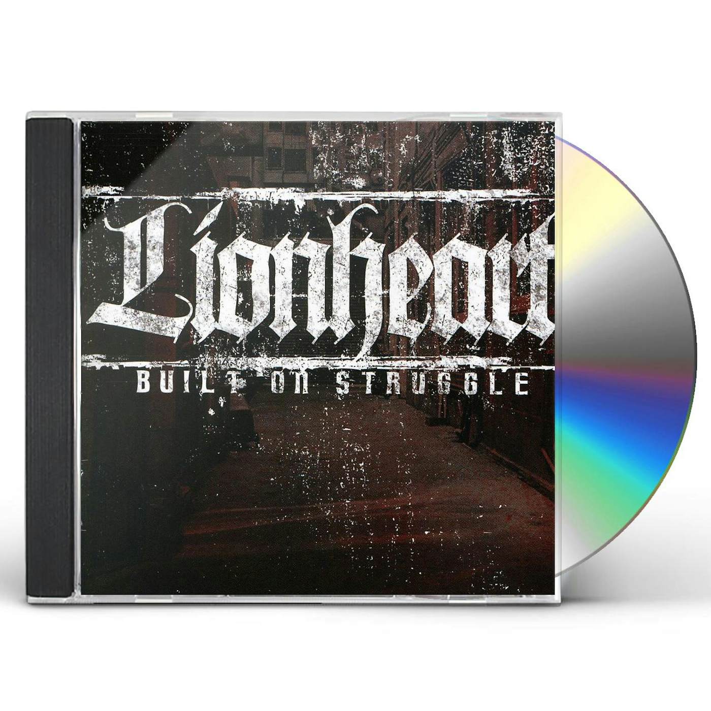 Lionheart BUILT ON STRUGGLE CD