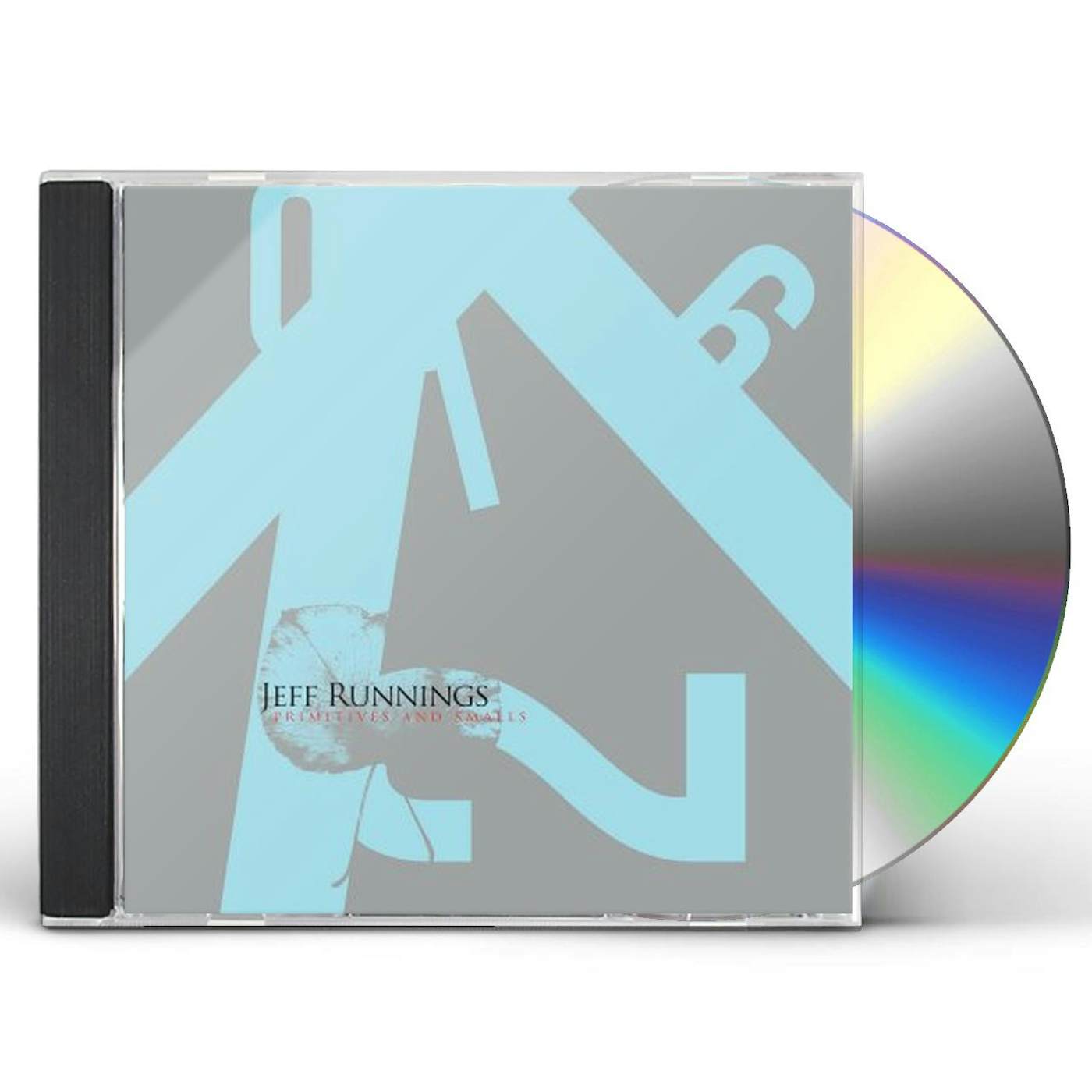 Jeff Runnings PRIMITIVES & SMALLS CD