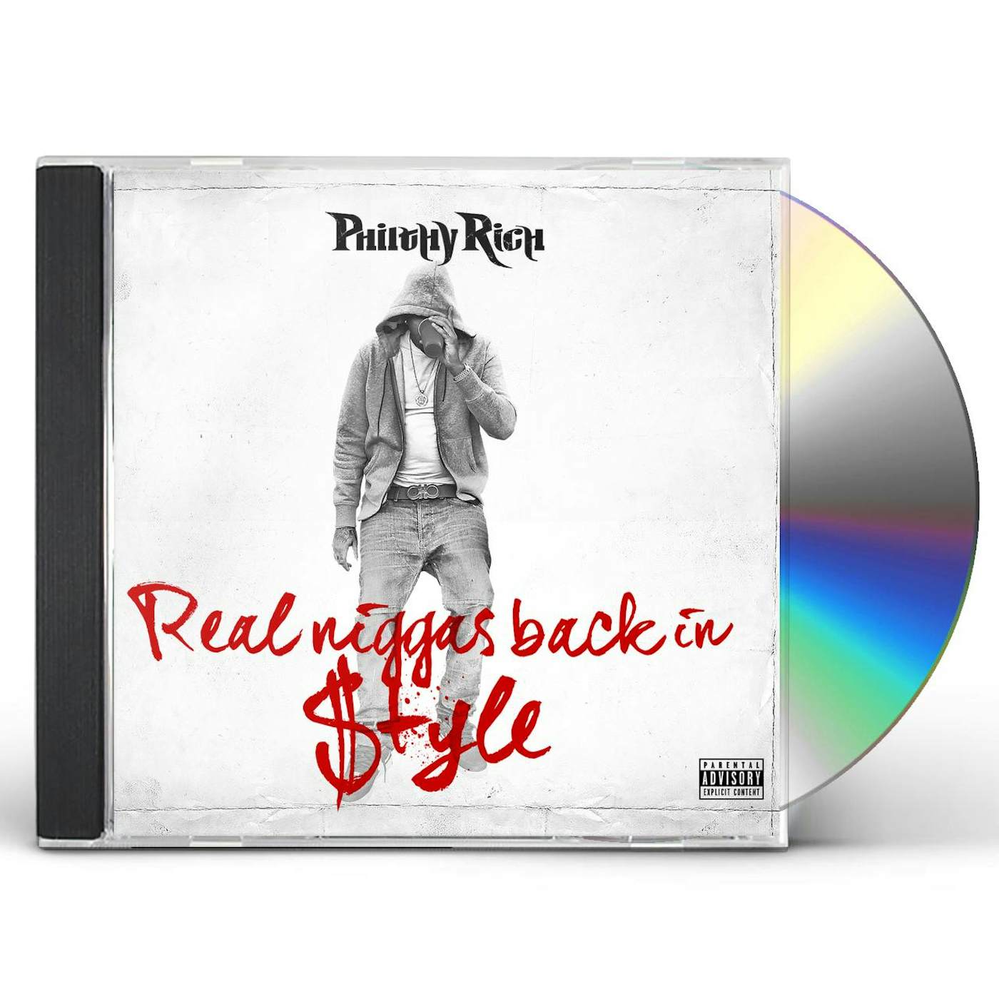 Philthy Rich REAL N-GGAS BACK IN STYLE CD