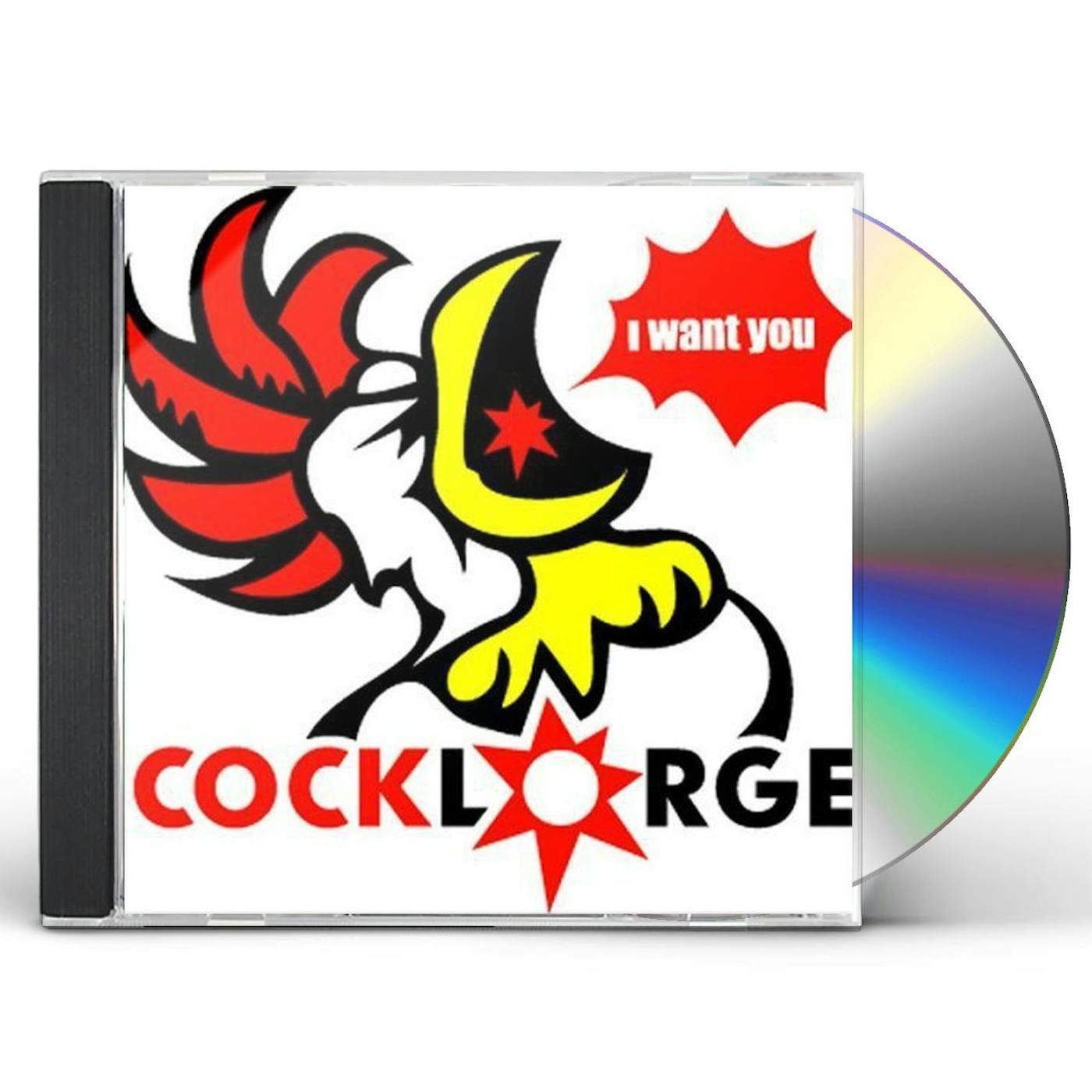 Cock Lorge I WANT YOU CD