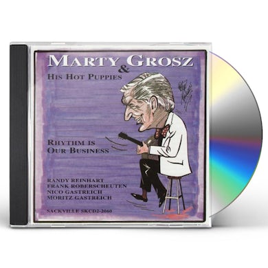Marty Grosz RHYTHM IS OUR BUSINESS CD