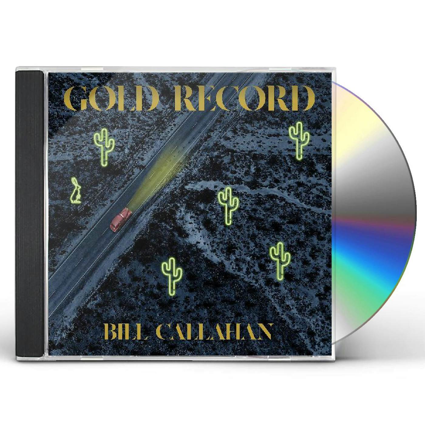 Bill Callahan GOLD RECORD CD