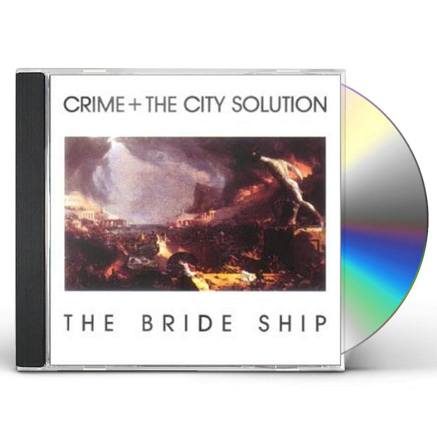 Crime & the City Solution The Bride Ship CD