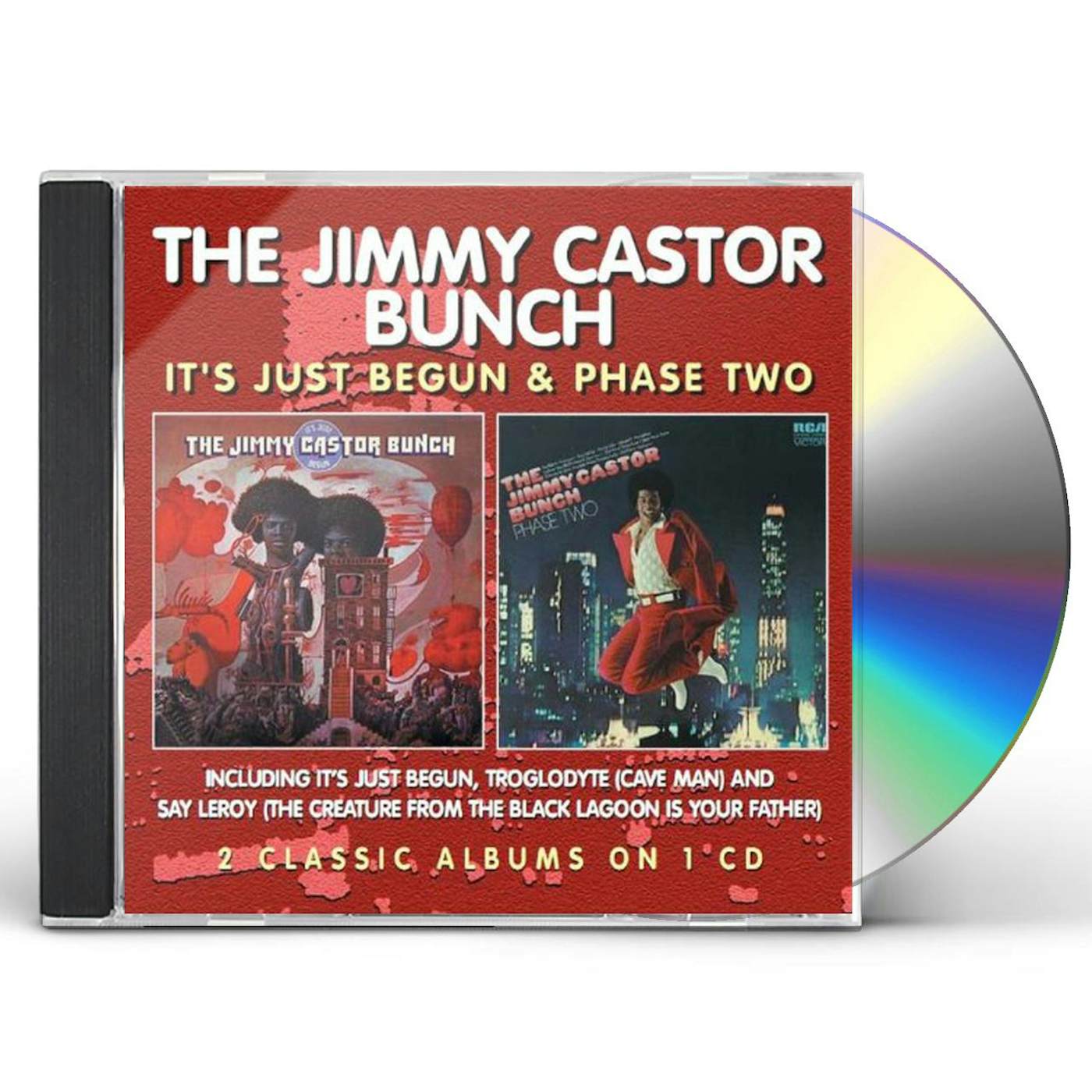 The Jimmy Castor Bunch IT'S JUST BEGUN/PHASE TWO CD