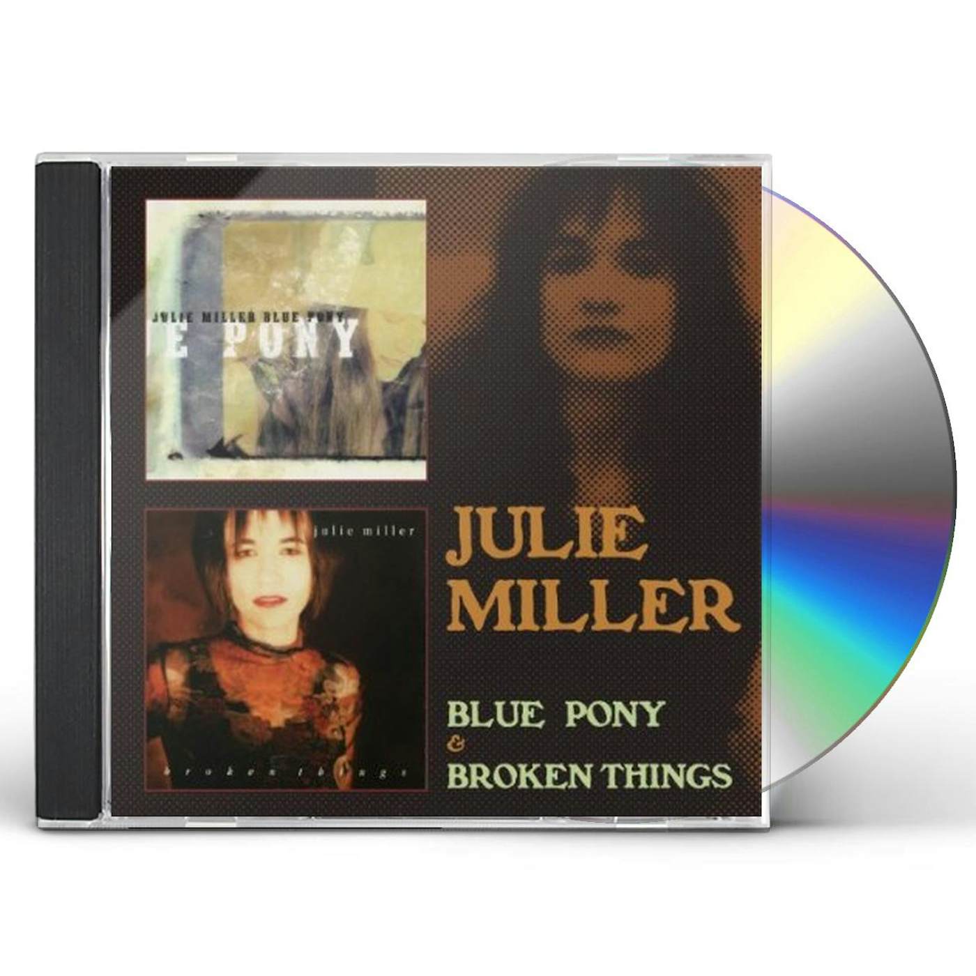 Julie Miller BLUE PONY / BROKEN THINGS CD