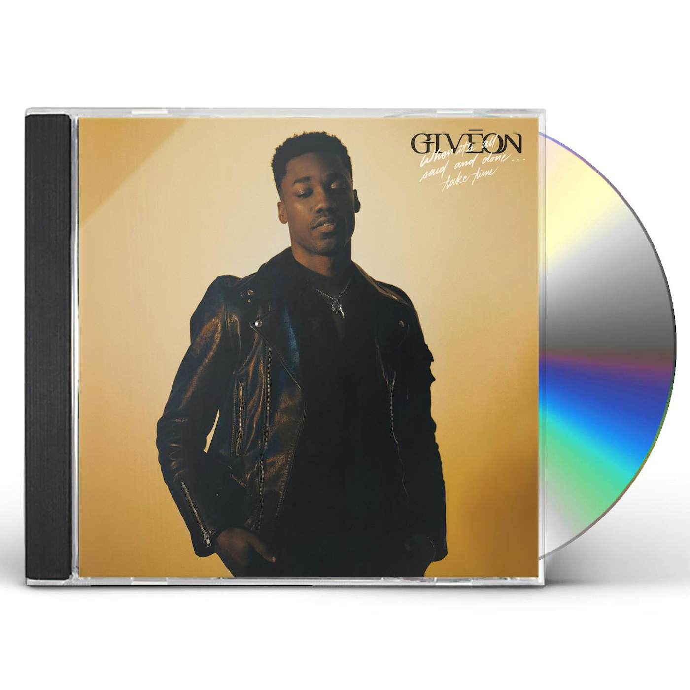 Giveon WHEN IT'S ALL SAID & DONE…TAKE TIME CD