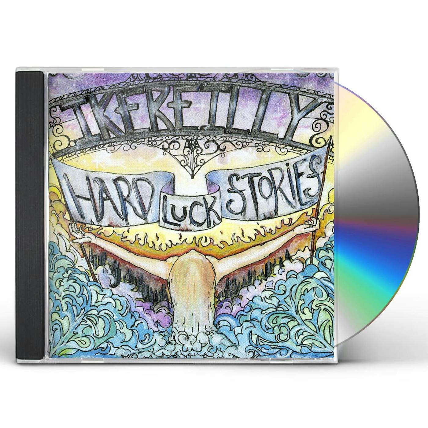 Ike Reilly HARD LUCK STORIES CD