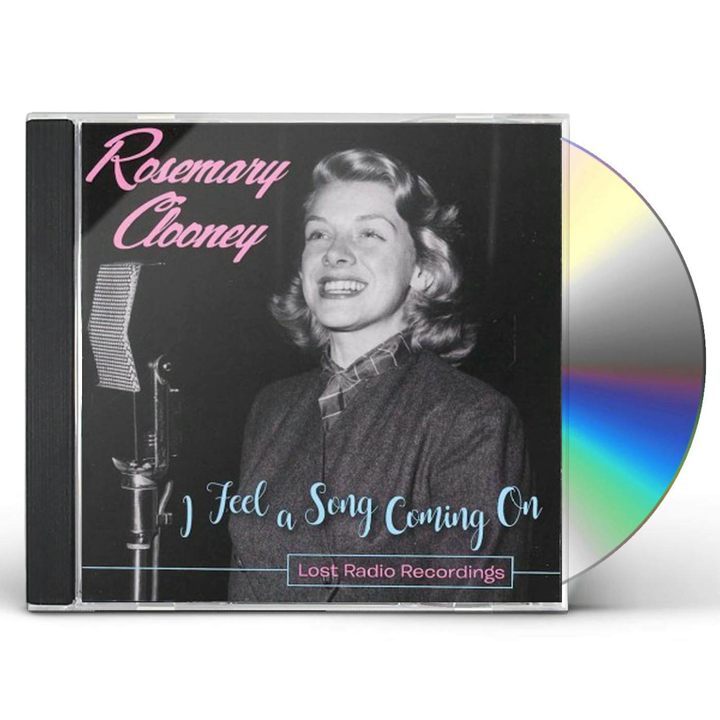 Rosemary Clooney I FEEL A SONG COMING ON - LOST RADIO RECORDINGS CD