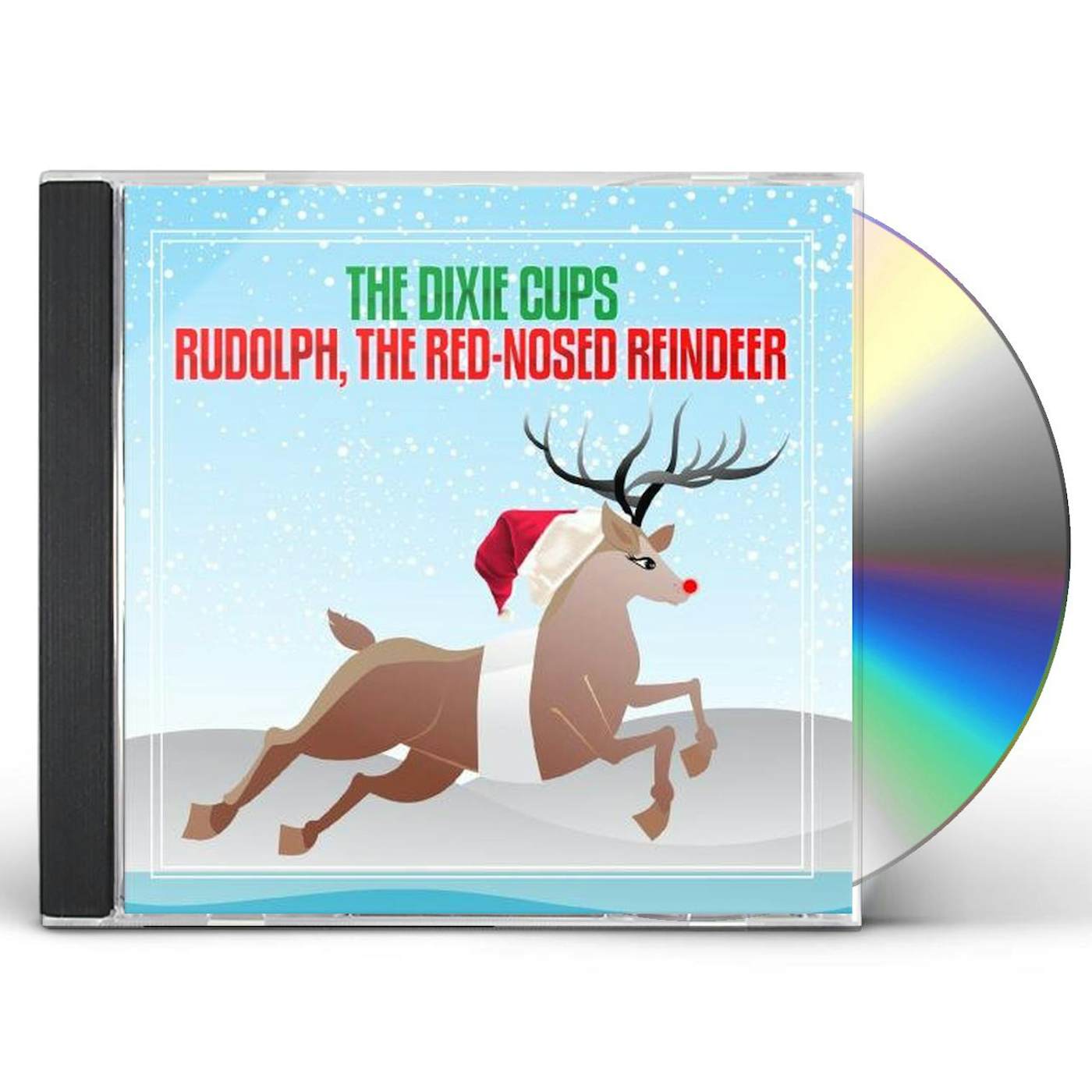 The Dixie Cups RUDOLPH THE RED-NOSED REINDEER CD