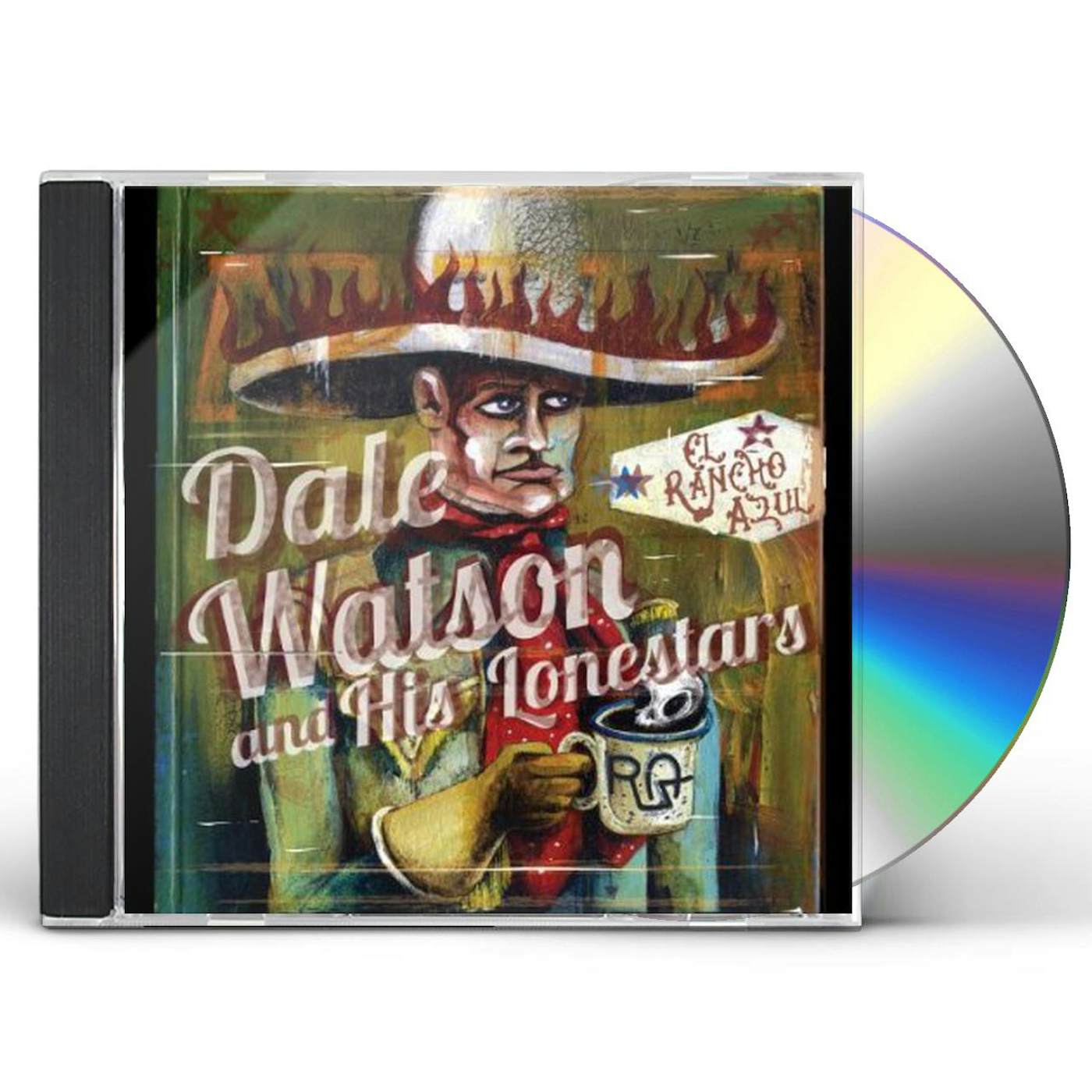 Dale Watson EL RANCHO AZUL CD