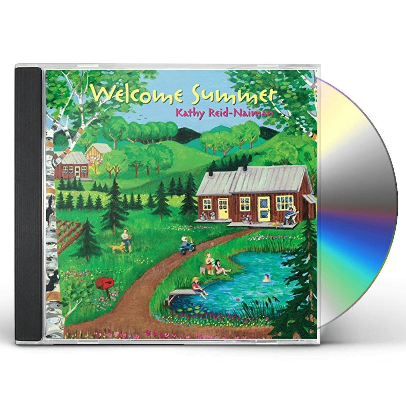 Kathy Reid-Naiman WELCOME SUMMER CD