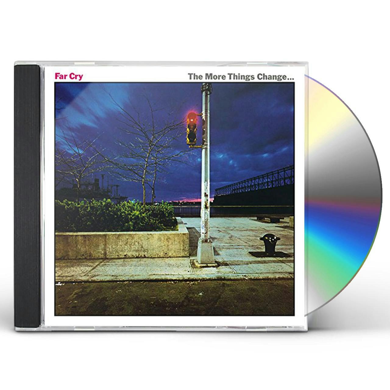 Far Cry MORE THINGS CHANGE CD