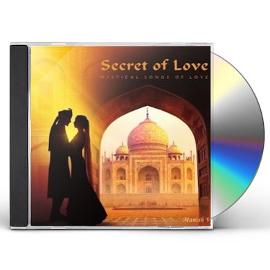 Manish Vyas SECRET OF LOVE: MYSTICAL SONGS OF LOVE CD