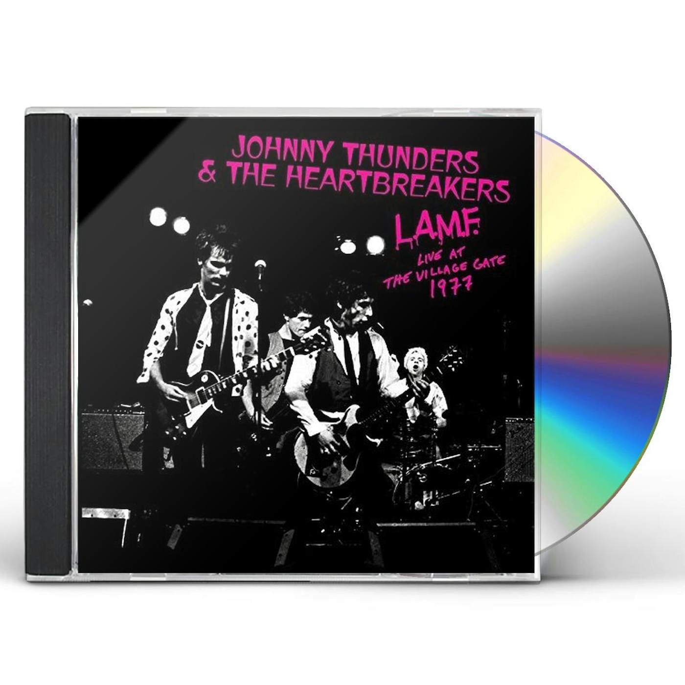 Johnny Thunders & The Heartbreakers L.A.M.F. - LIVE AT THE VILLAGE GATE 1977 CD