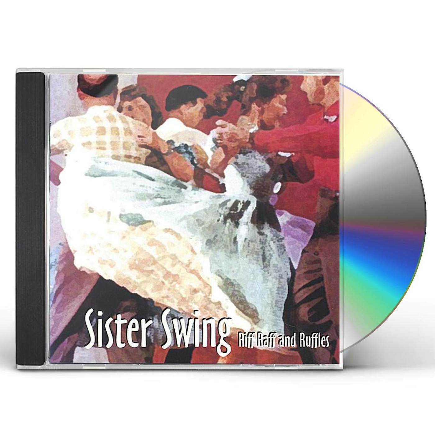 Sister Swing RIFF RAFF & RUFFLES CD
