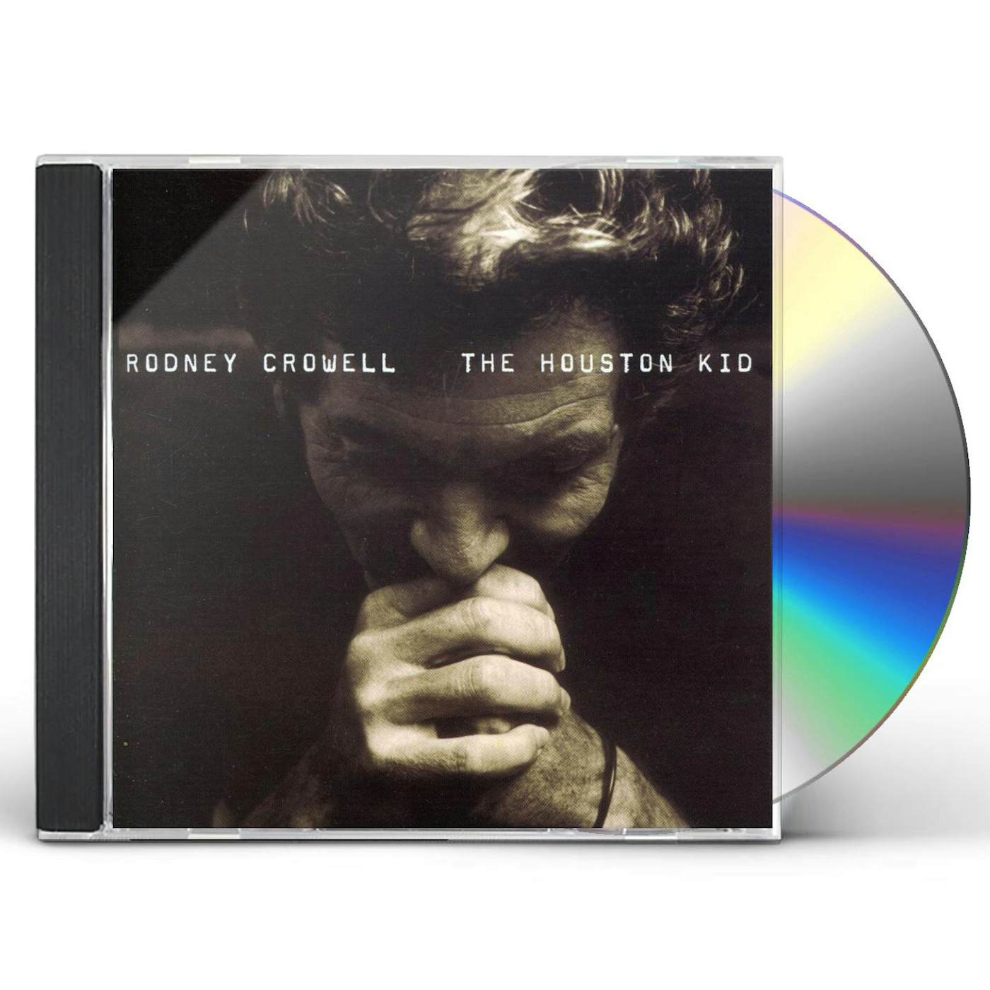 Rodney Crowell HOUSTON KID CD