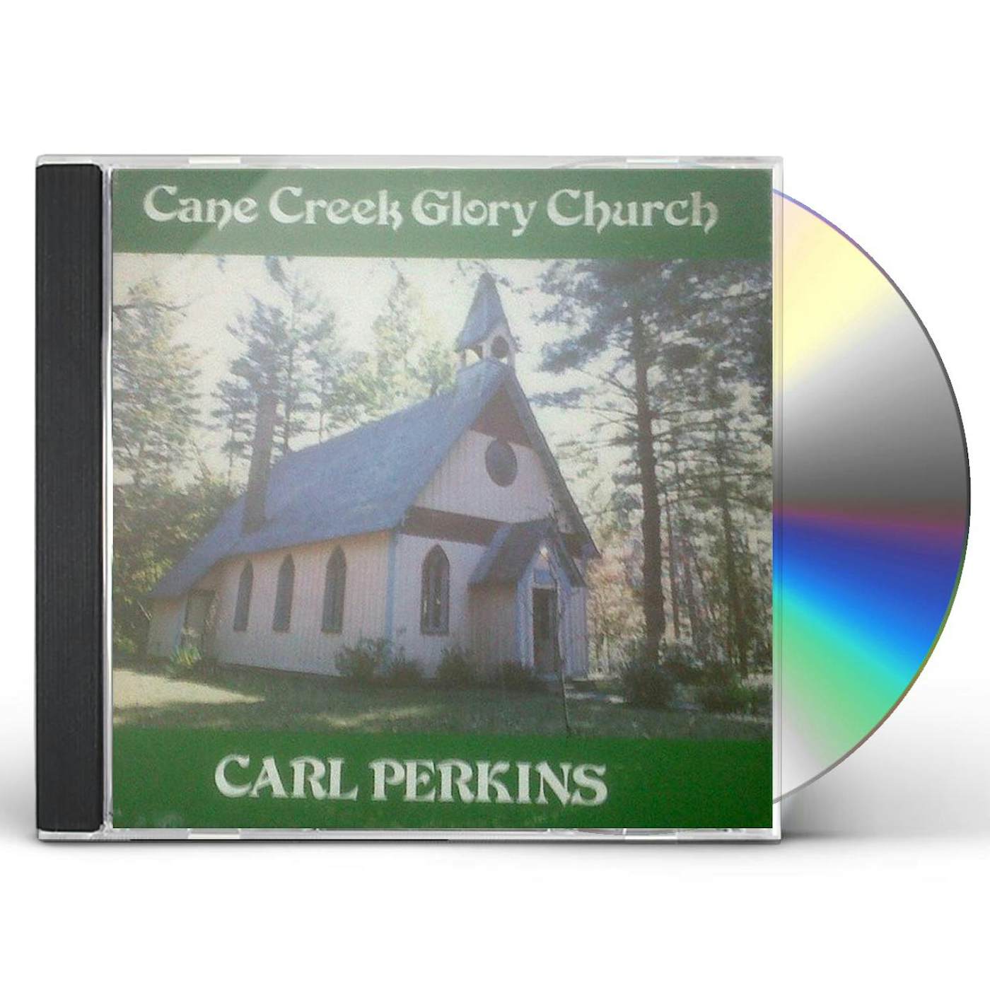 Carl Perkins CANE CREEK GLORY CHURCH CD