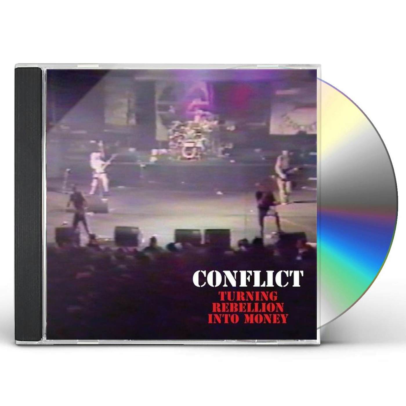 Conflict TURNING REBELLION INTO MONEY CD