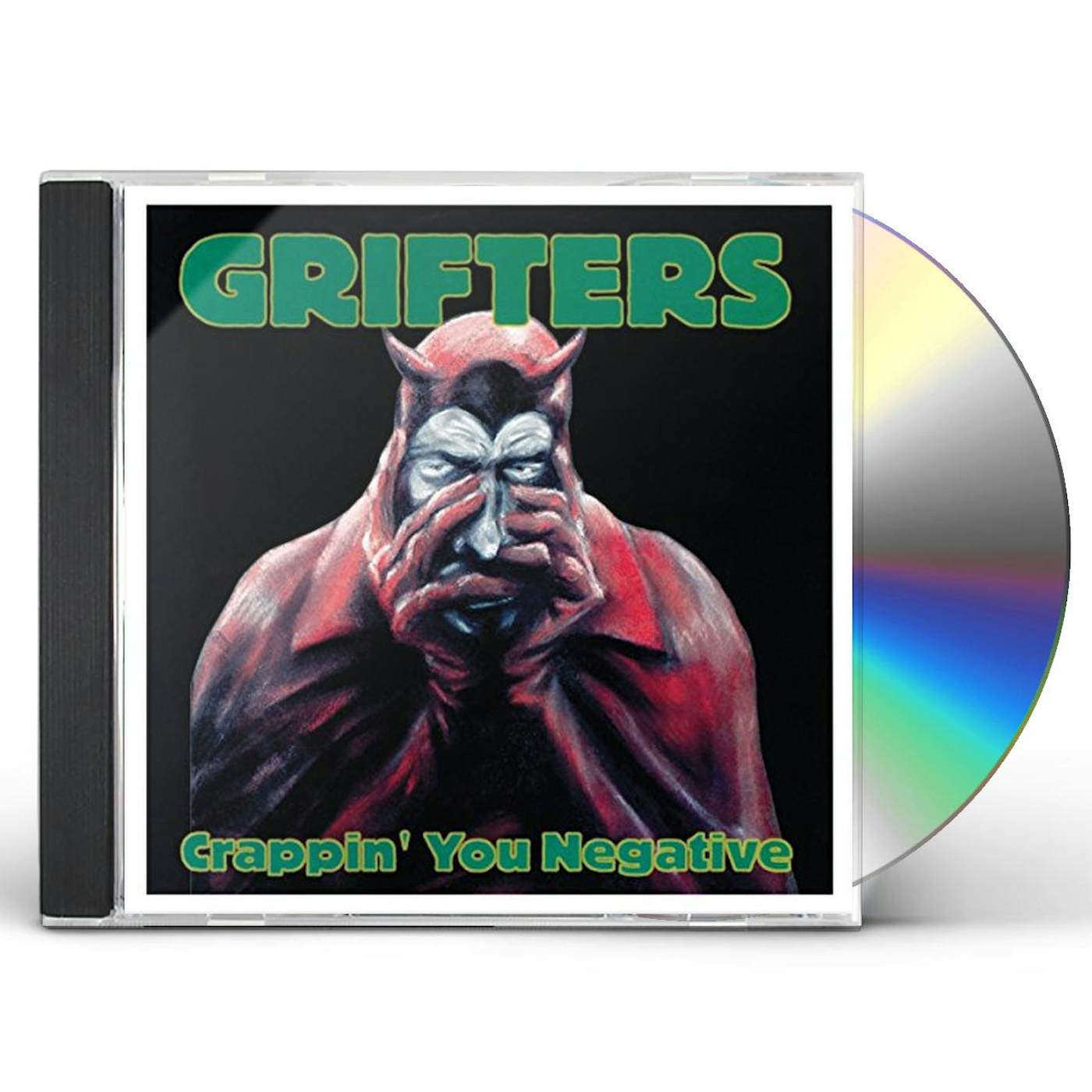 The Grifters CRAPPIN' YOU NEGATIVE CD