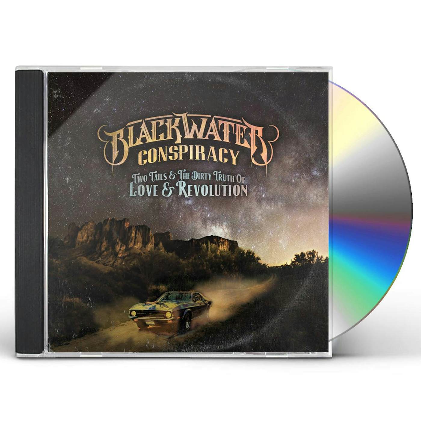 Blackwater Conspiracy TWO TAILS & THE DIRTY TRUTH OF LOVE & REVOLUTION CD