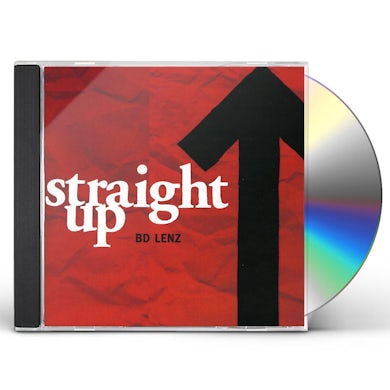 B.D. Lenz STRAIGHT UP CD