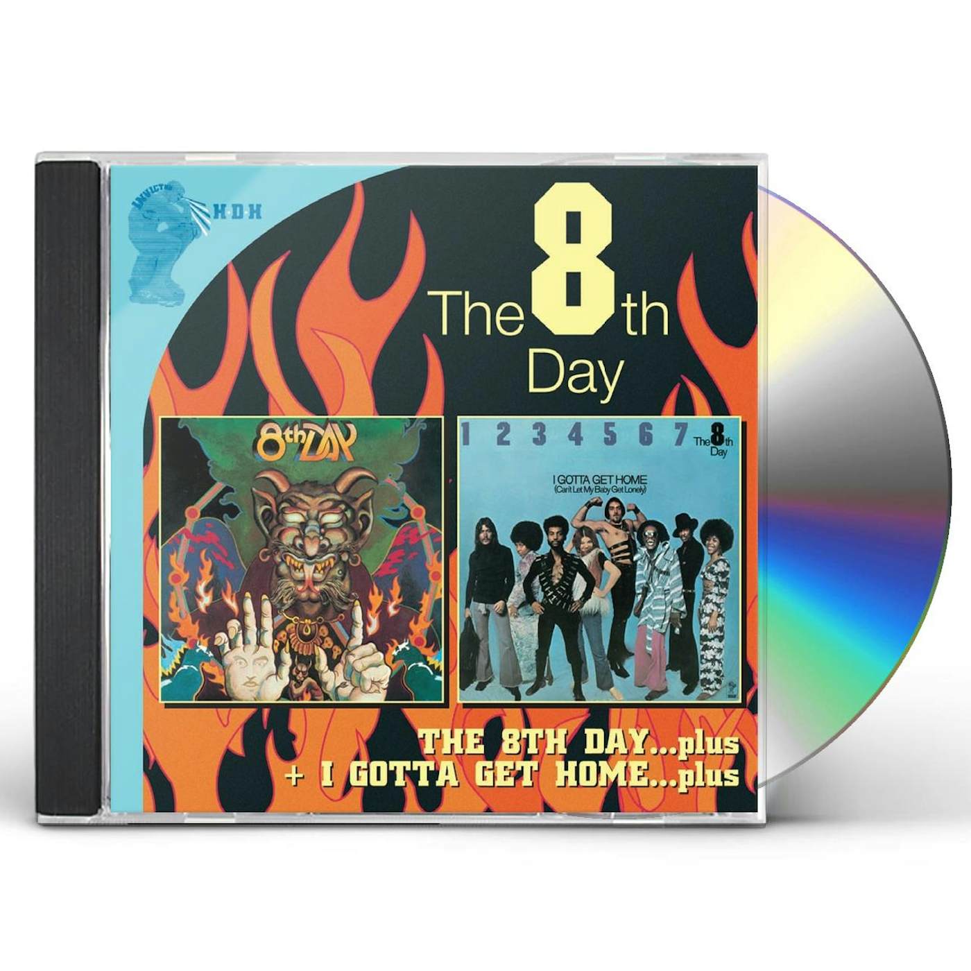8TH DAY / IVE GOTTA GET HOME CD