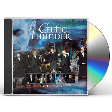 Celtic Thunder SHOW ACT TWO CD
