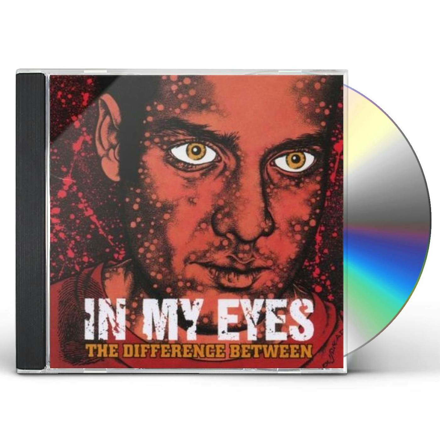 In My Eyes DIFFERENCE BETWEEN CD