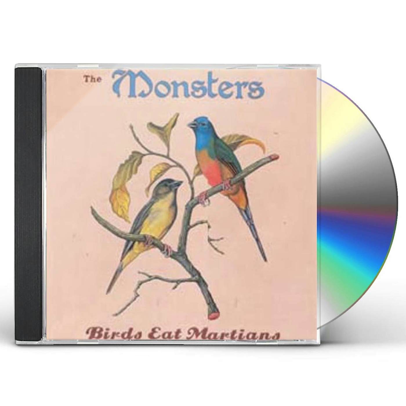 The Monsters BIRDS EAT MARTIANS CD