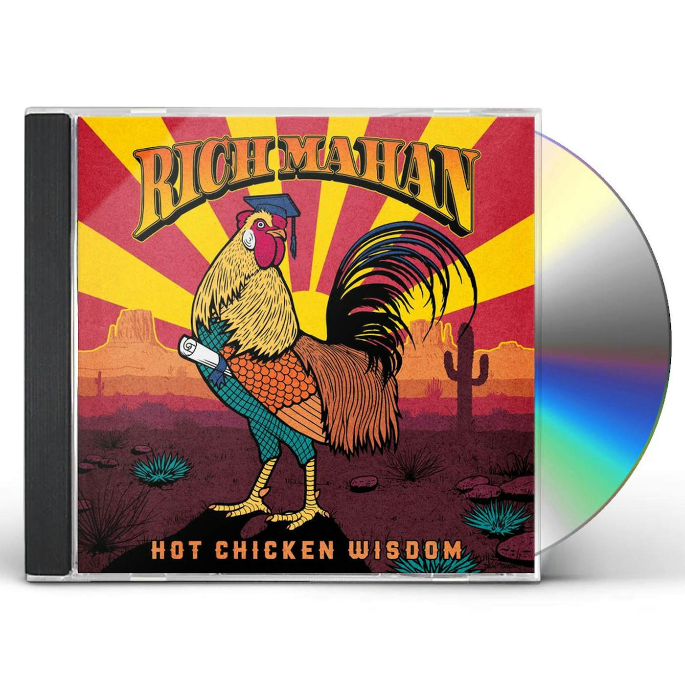 Rich Mahan HOT CHICKEN WISDOM CD