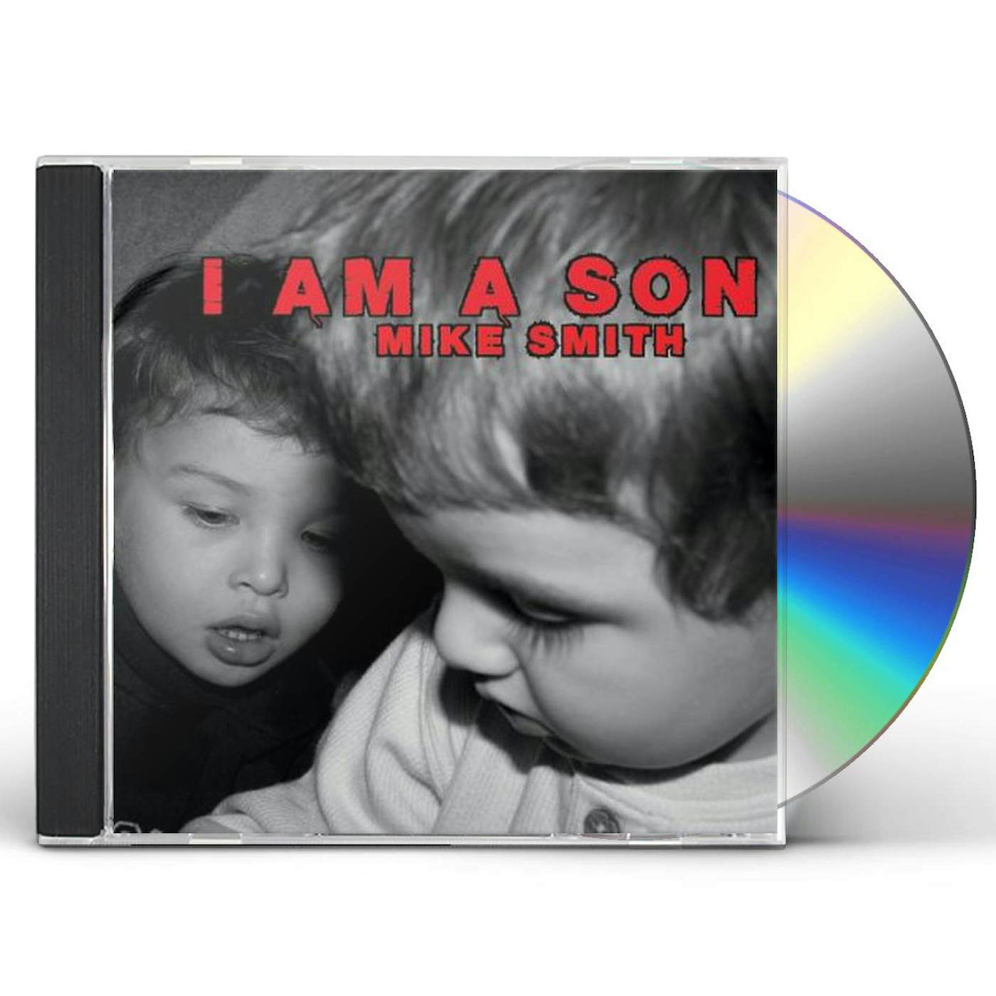 Mike Smith I AM A SON CD